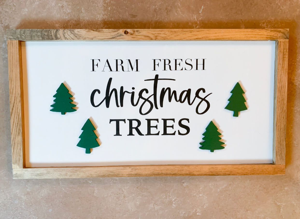 Farm Fresh Christmas Trees Holiday Sign